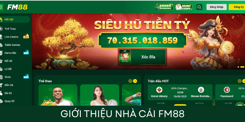 Giới thiệu nhà cái fm88 uy tín